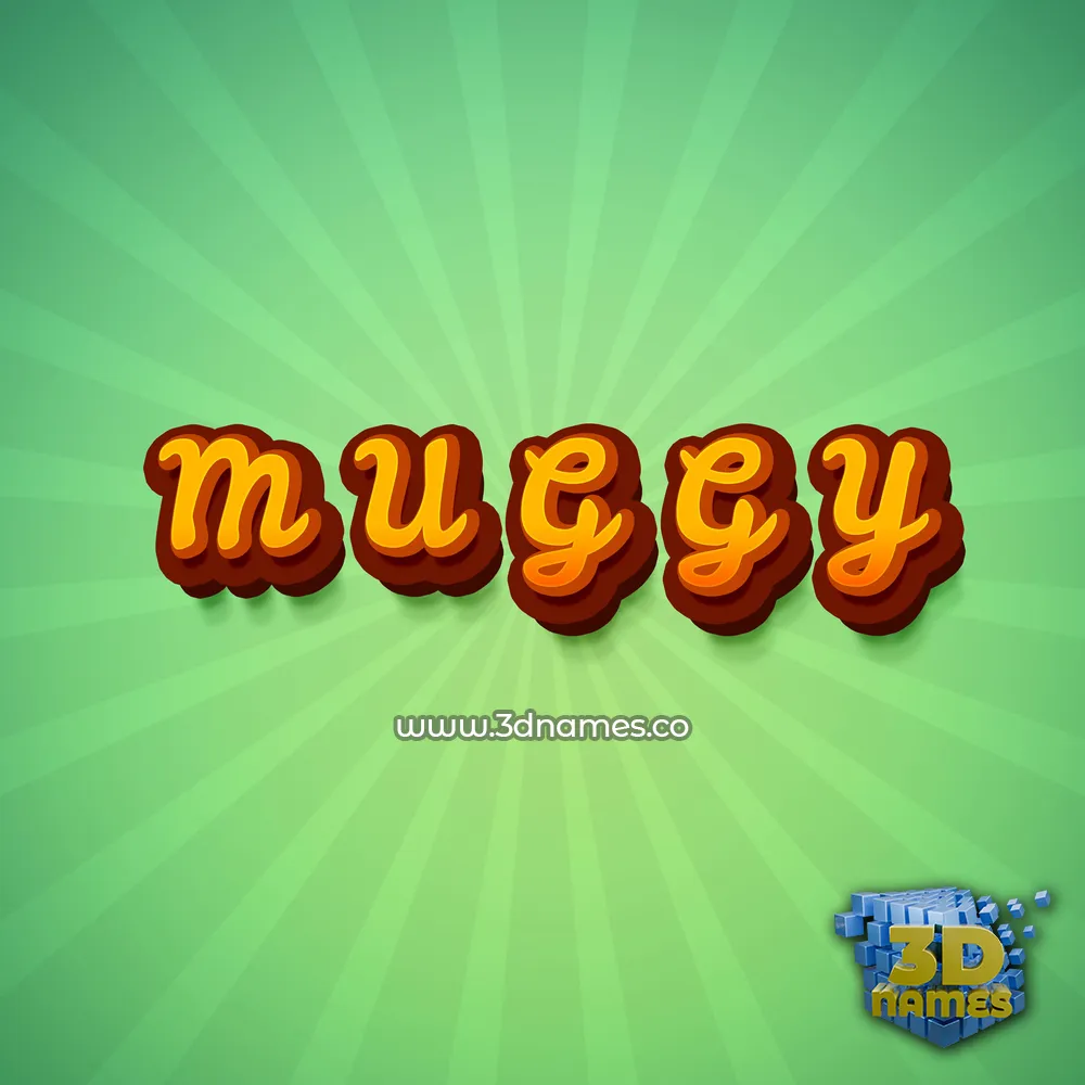 m u g g y in Green Rays style - 3D name wallpaper