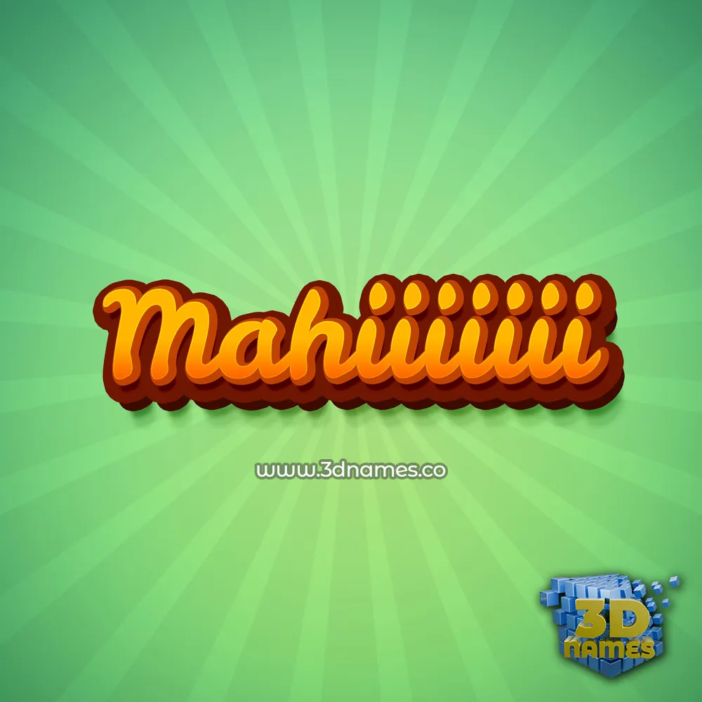 mahiiiiiii in Green Rays style - 3D name wallpaper