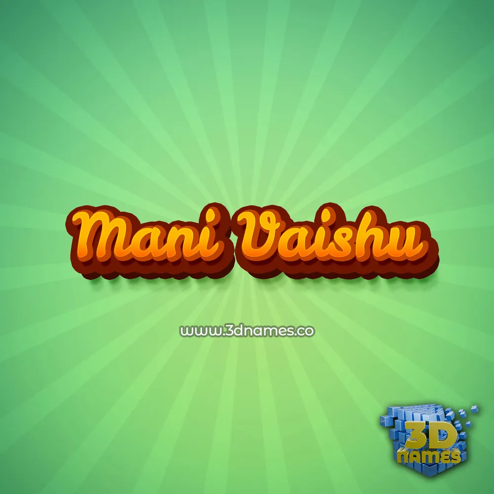 mani vaishu in Green Rays style - 3D name wallpaper