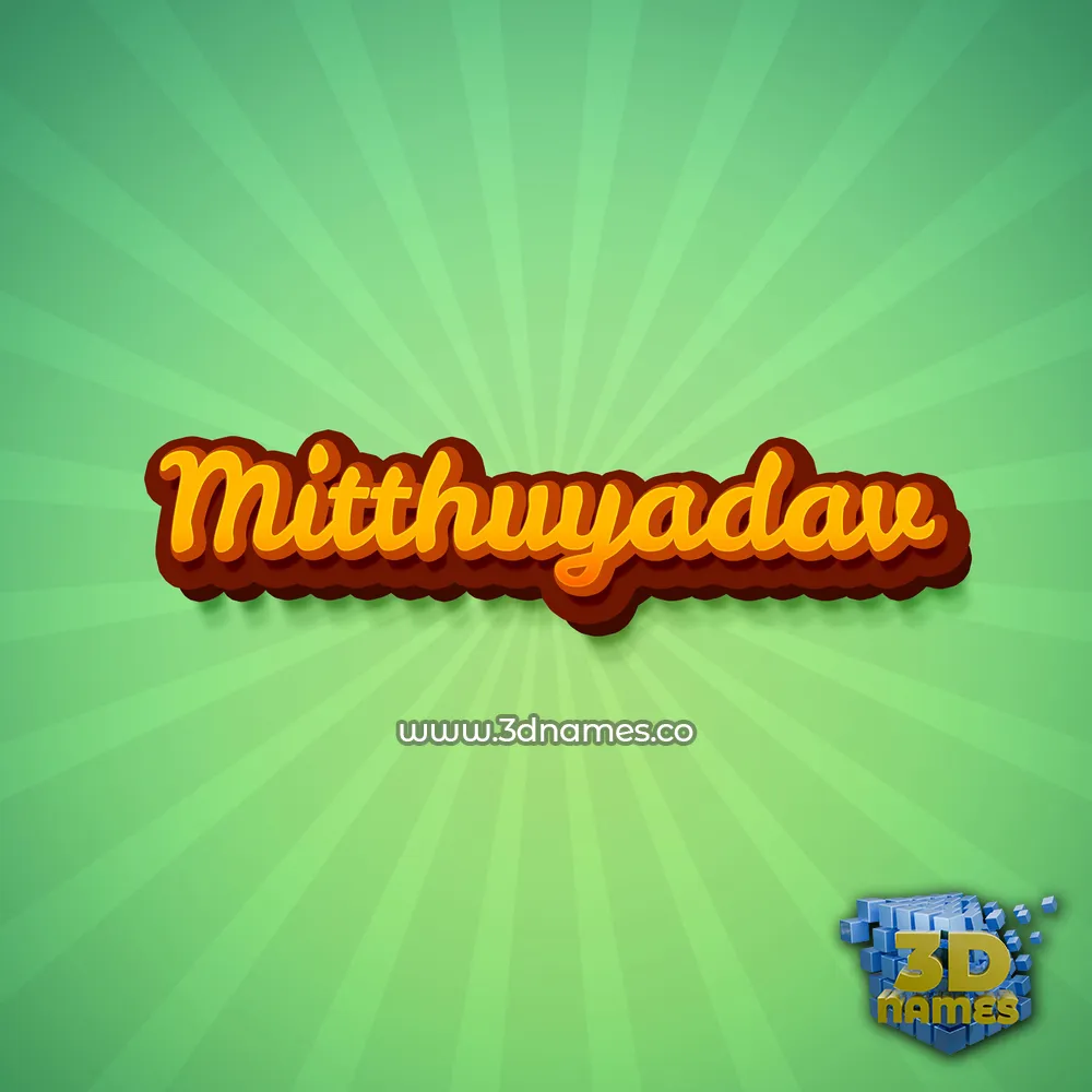 mitthuyadav in Green Rays style - 3D name wallpaper
