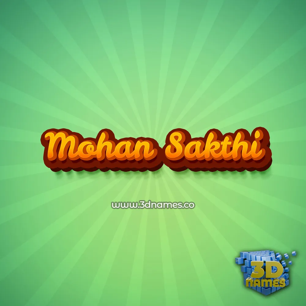 mohan sakthi in Green Rays style - 3D name wallpaper