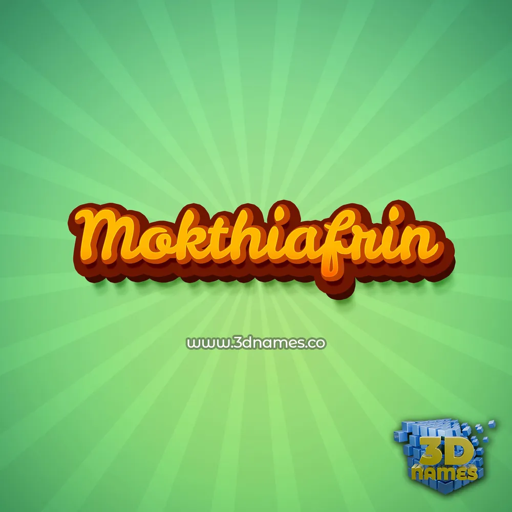 mokthiafrin in Green Rays style - 3D name wallpaper