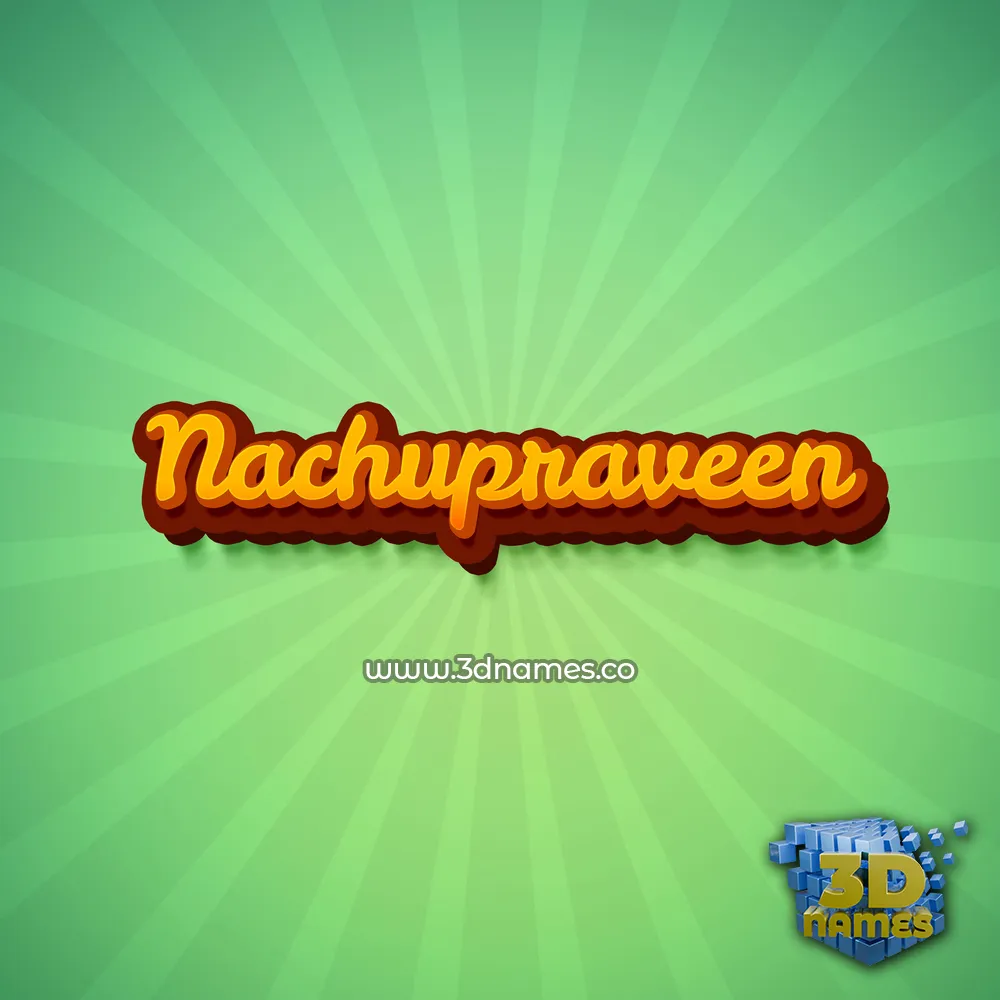 nachupraveen in Green Rays style - 3D name wallpaper