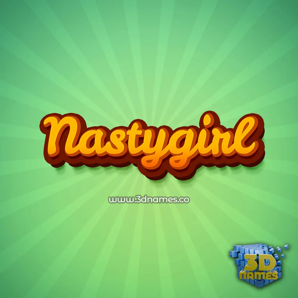 nastygirl in Green Rays style - 3D name wallpaper