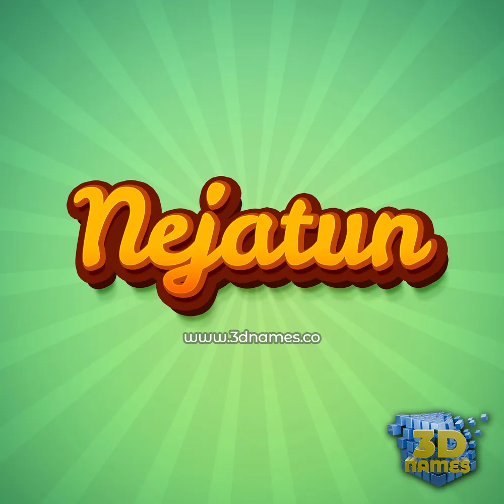 nejatun in Green Rays style - 3D name wallpaper