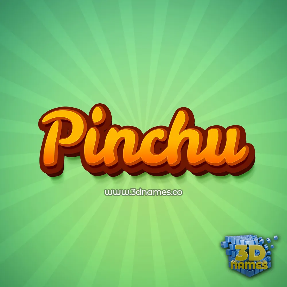 pinchu in Green Rays style - 3D name wallpaper
