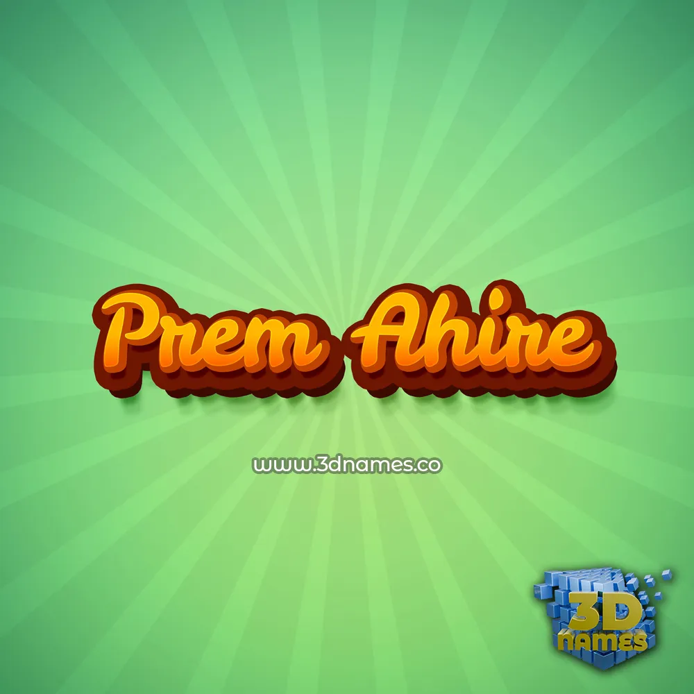 prem ahire in Green Rays style - 3D name wallpaper