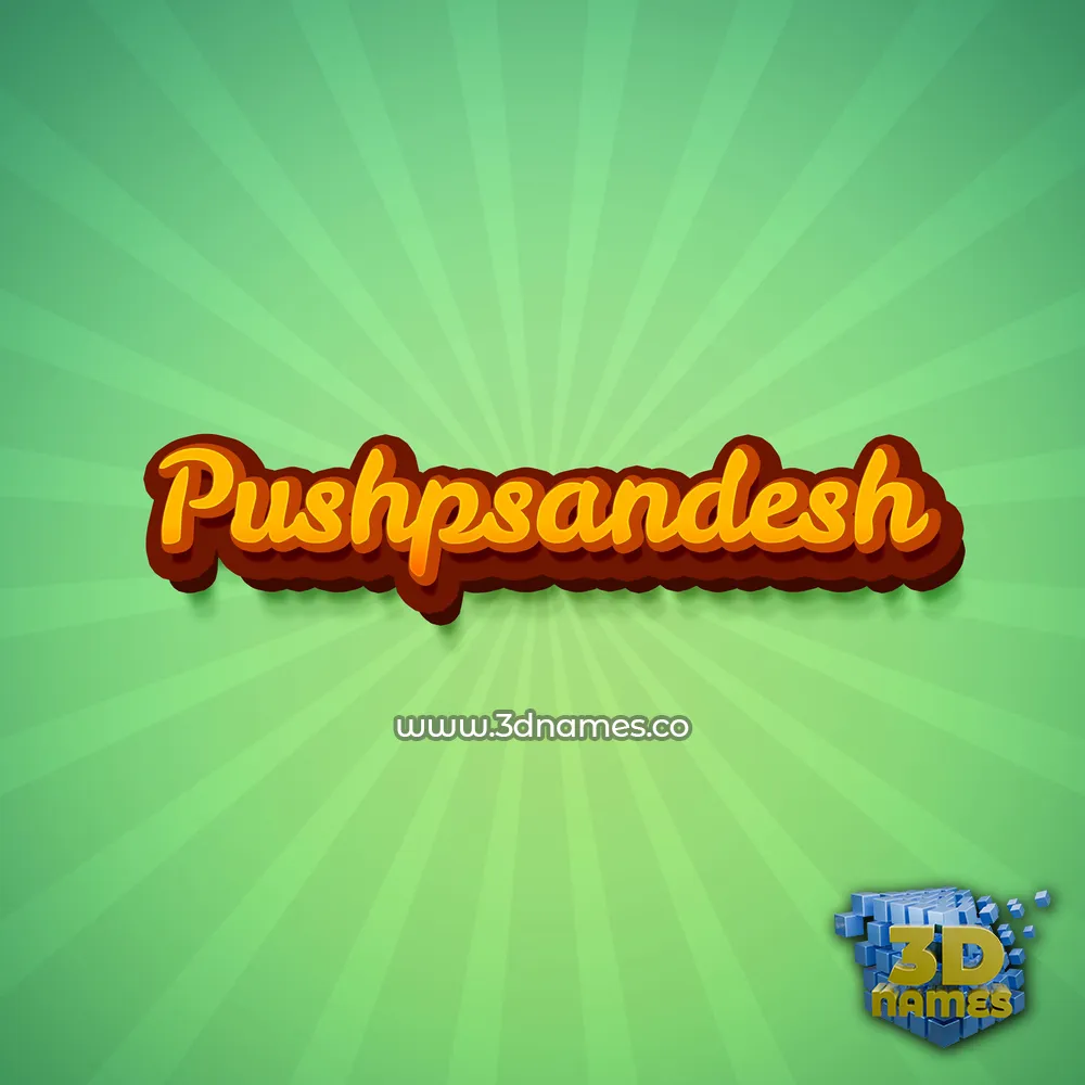 pushpsandesh in Green Rays style - 3D name wallpaper