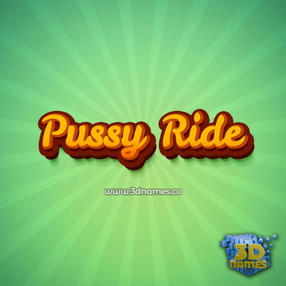 pussy ride in Green Rays style - 3D name wallpaper