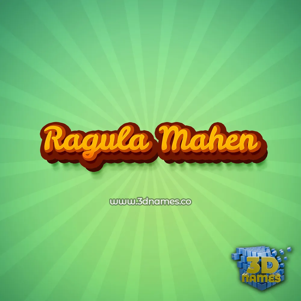 ragula mahen in Green Rays style - 3D name wallpaper
