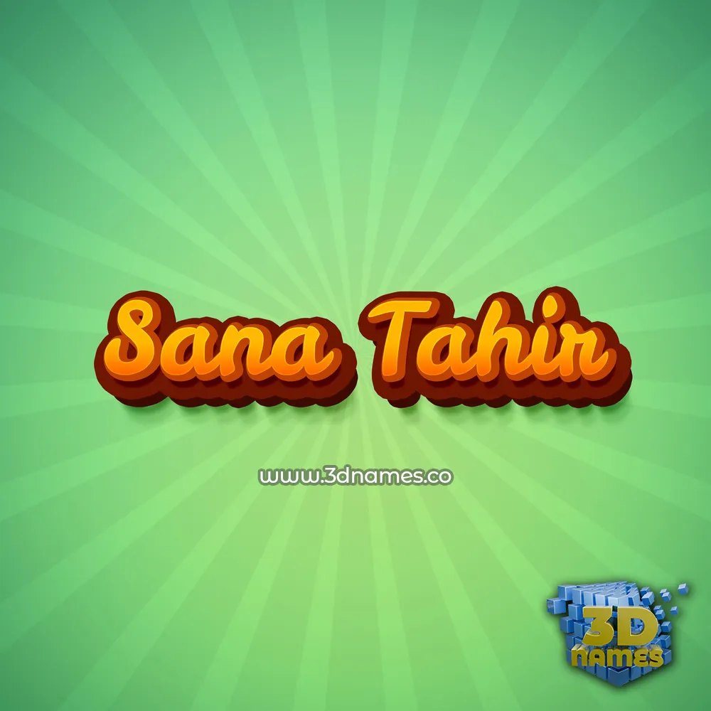 sana tahir in Green Rays style - 3D name wallpaper