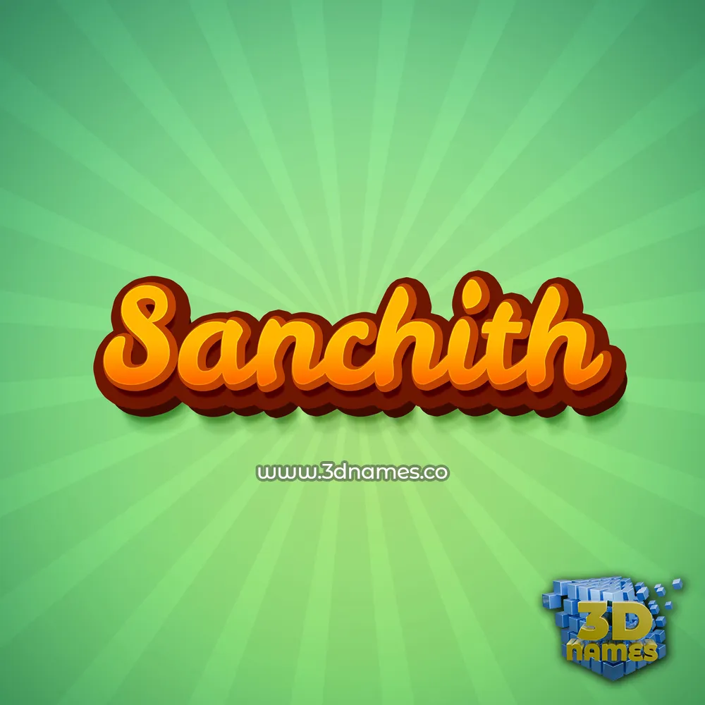 sanchith in Green Rays style - 3D name wallpaper
