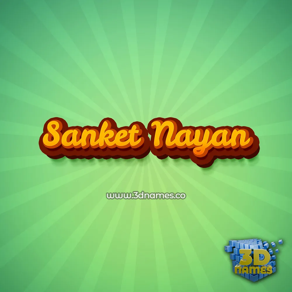 sanket nayan in Green Rays style - 3D name wallpaper