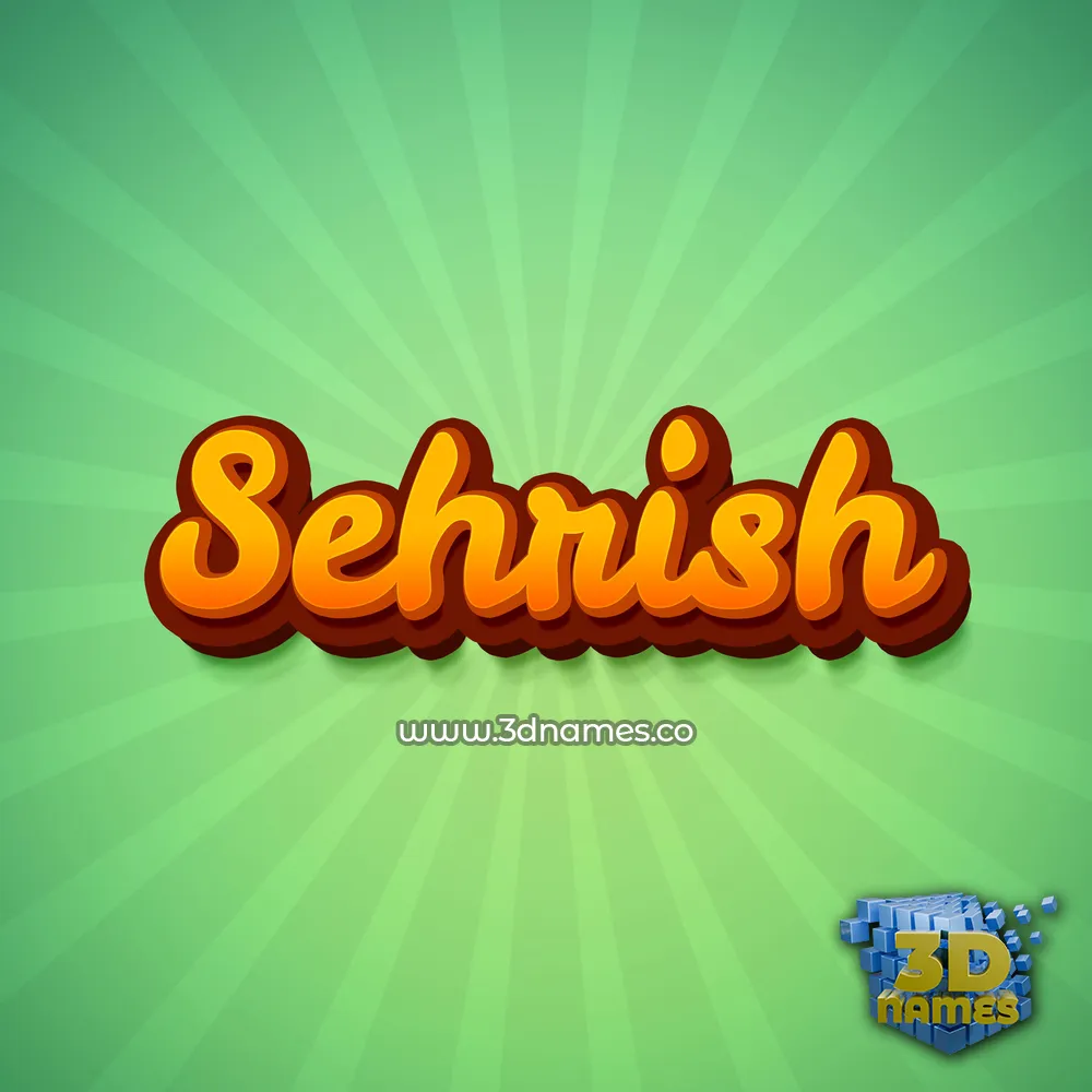sehrish in Green Rays style - 3D name wallpaper