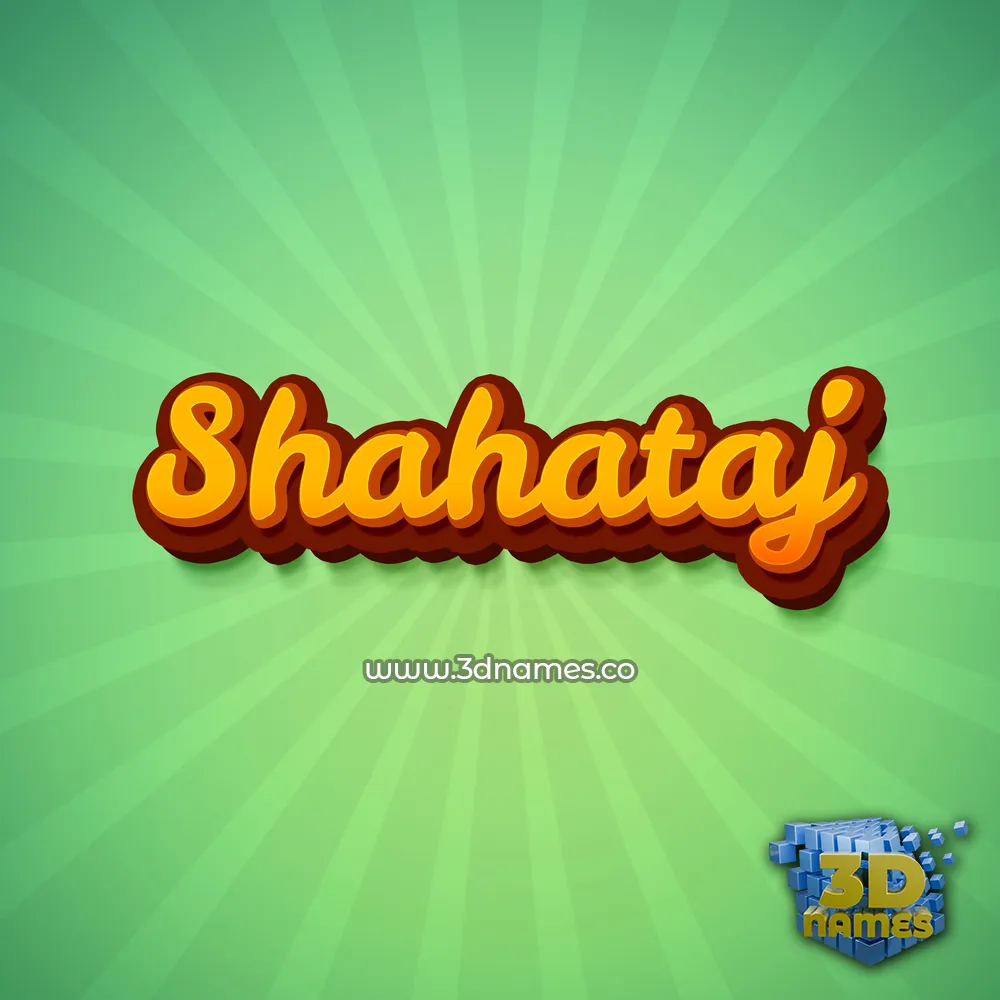 shahataj in Green Rays style - 3D name wallpaper