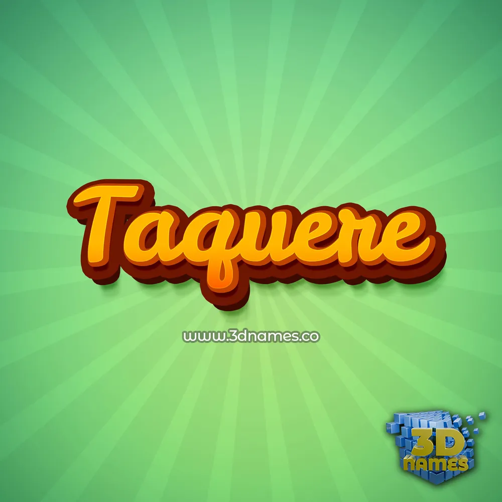 taquere in Green Rays style - 3D name wallpaper