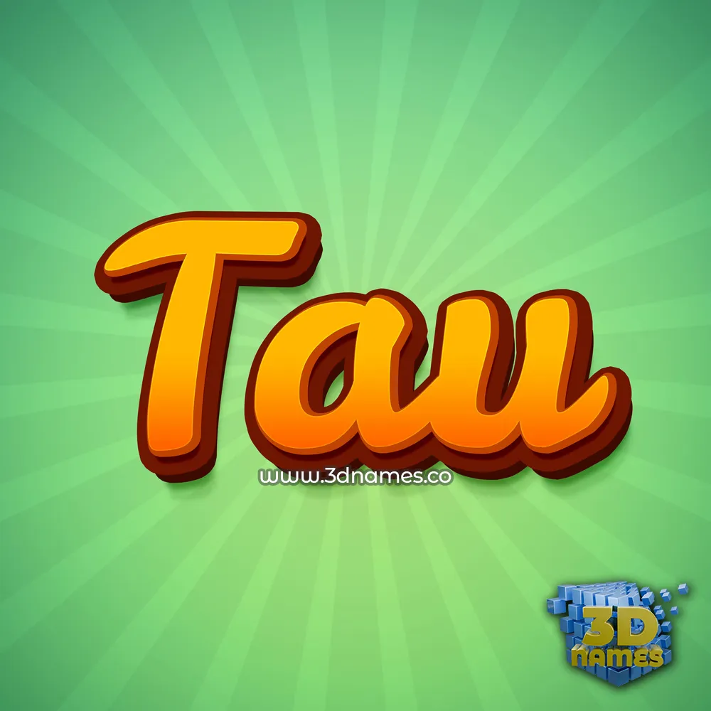 tau in Green Rays style - 3D name wallpaper