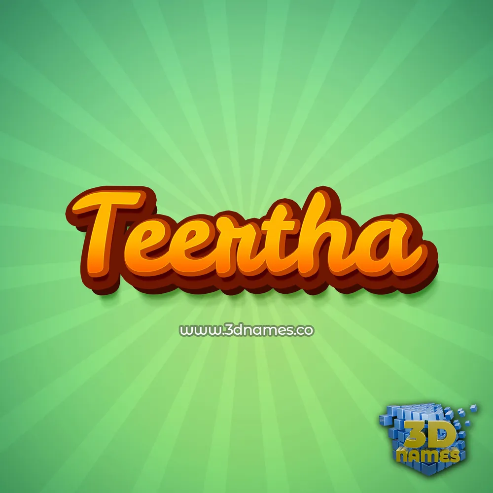 teertha in Green Rays style - 3D name wallpaper