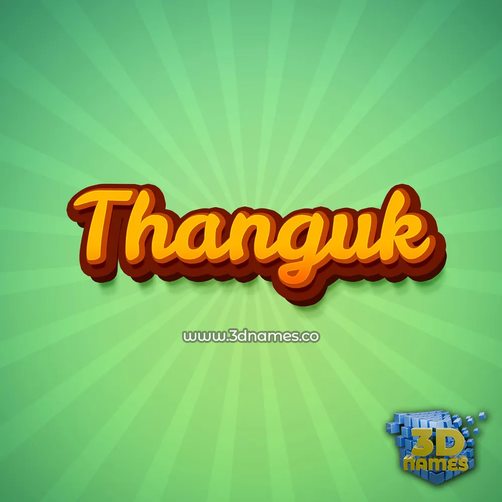thanguk in Green Rays style - 3D name wallpaper