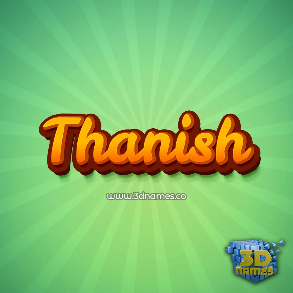 thanish in Green Rays style - 3D name wallpaper