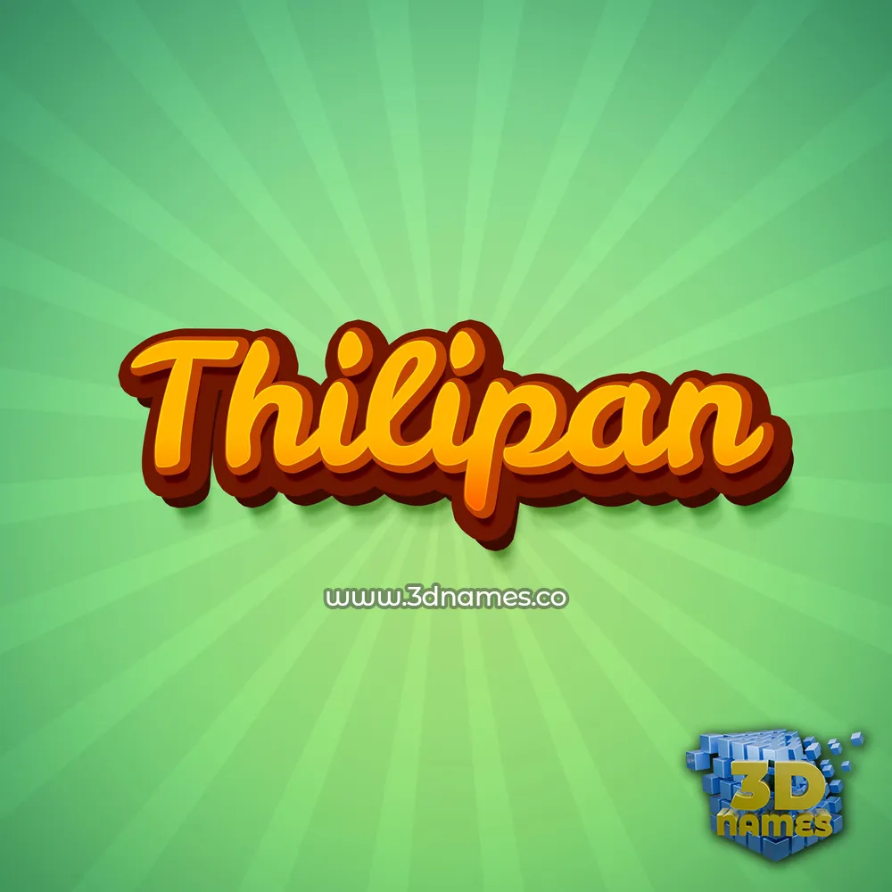 thilipan in Green Rays style - 3D name wallpaper