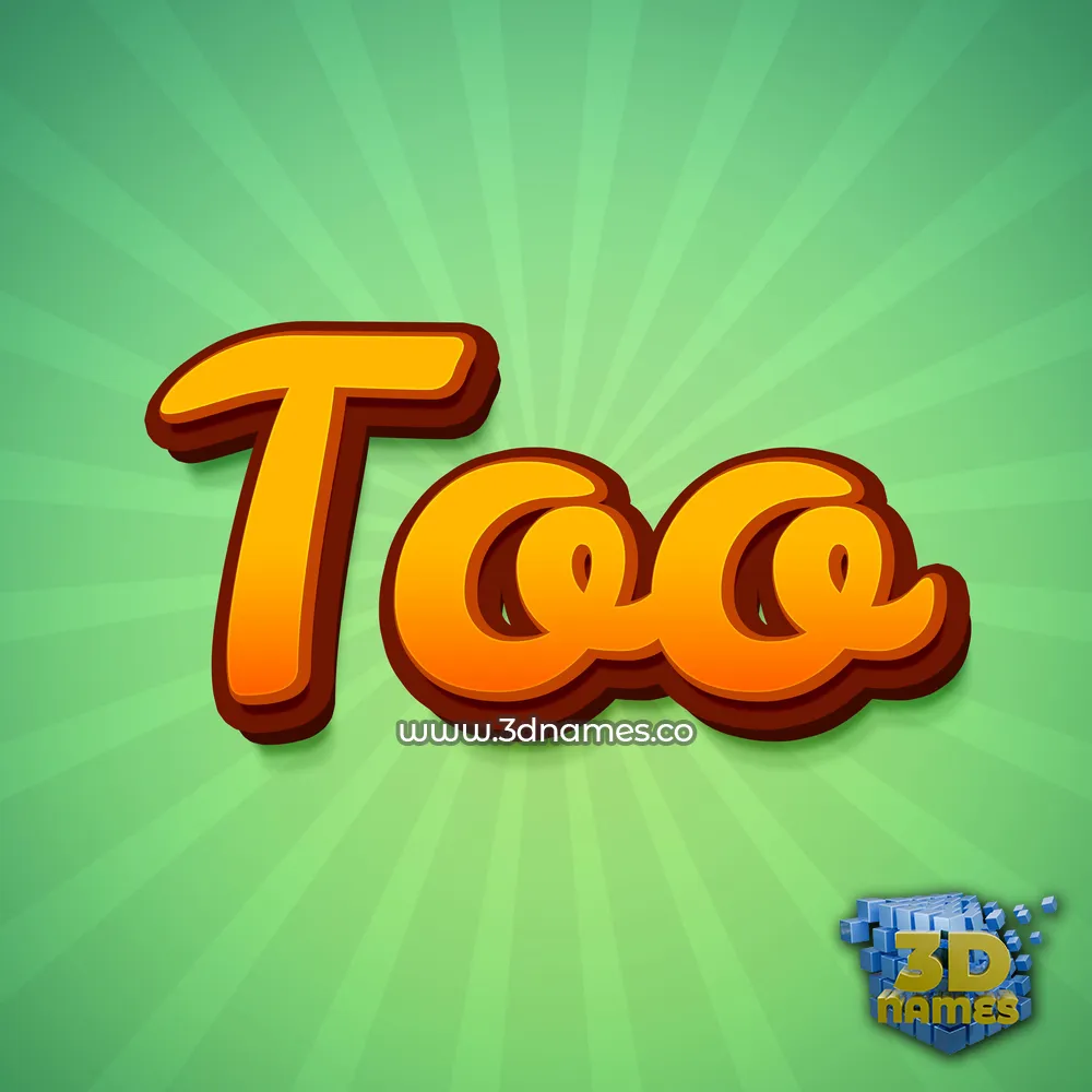 too in Green Rays style - 3D name wallpaper
