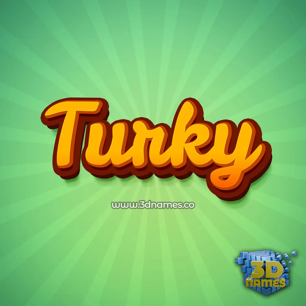 turky in Green Rays style - 3D name wallpaper
