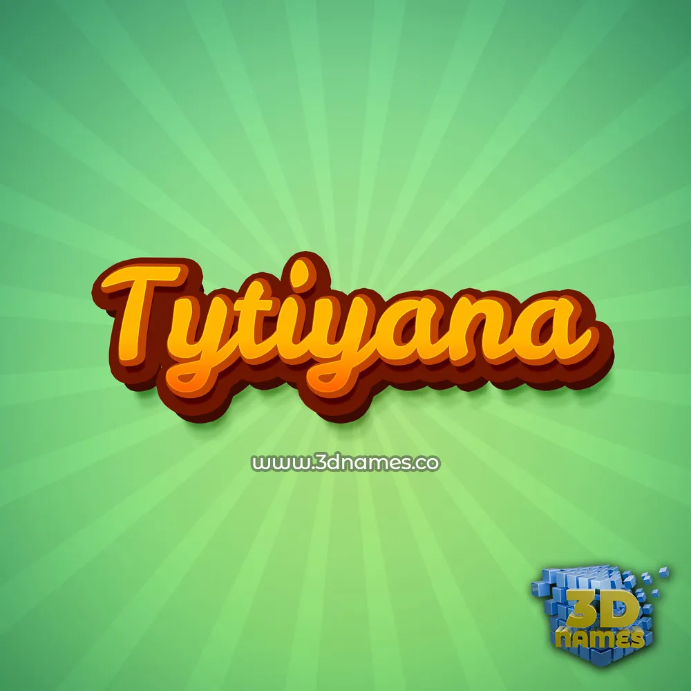 tytiyana in Green Rays style - 3D name wallpaper