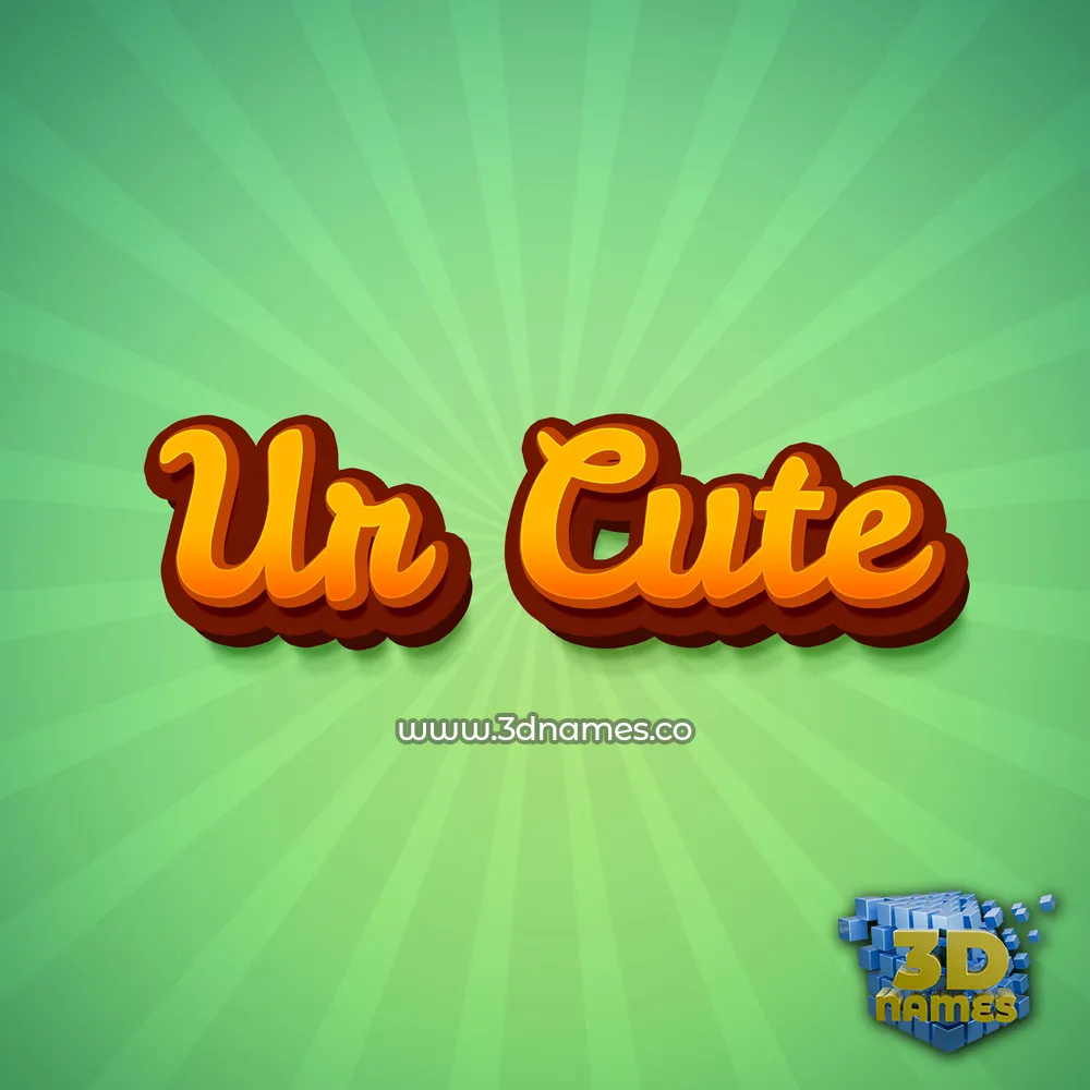 ur cute in Green Rays style - 3D name wallpaper