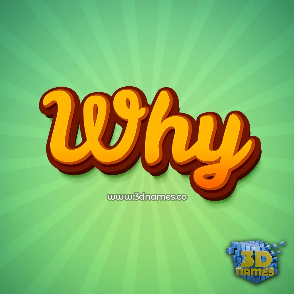 why in Green Rays style - 3D name wallpaper