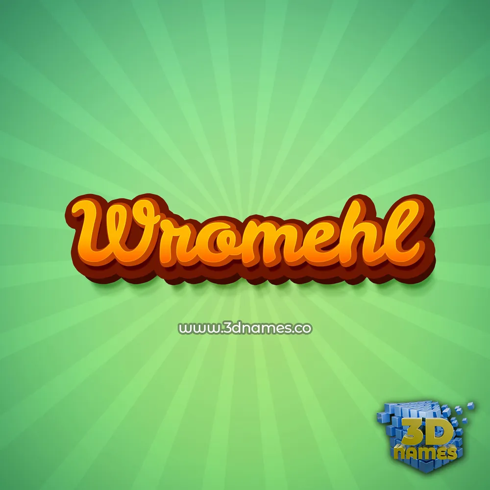 wromehl in Green Rays style - 3D name wallpaper