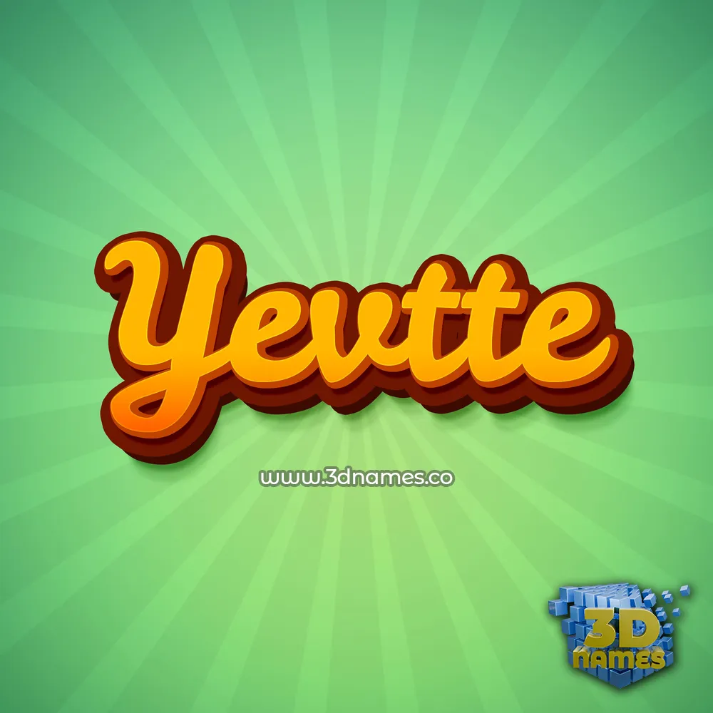 yevtte in Green Rays style - 3D name wallpaper