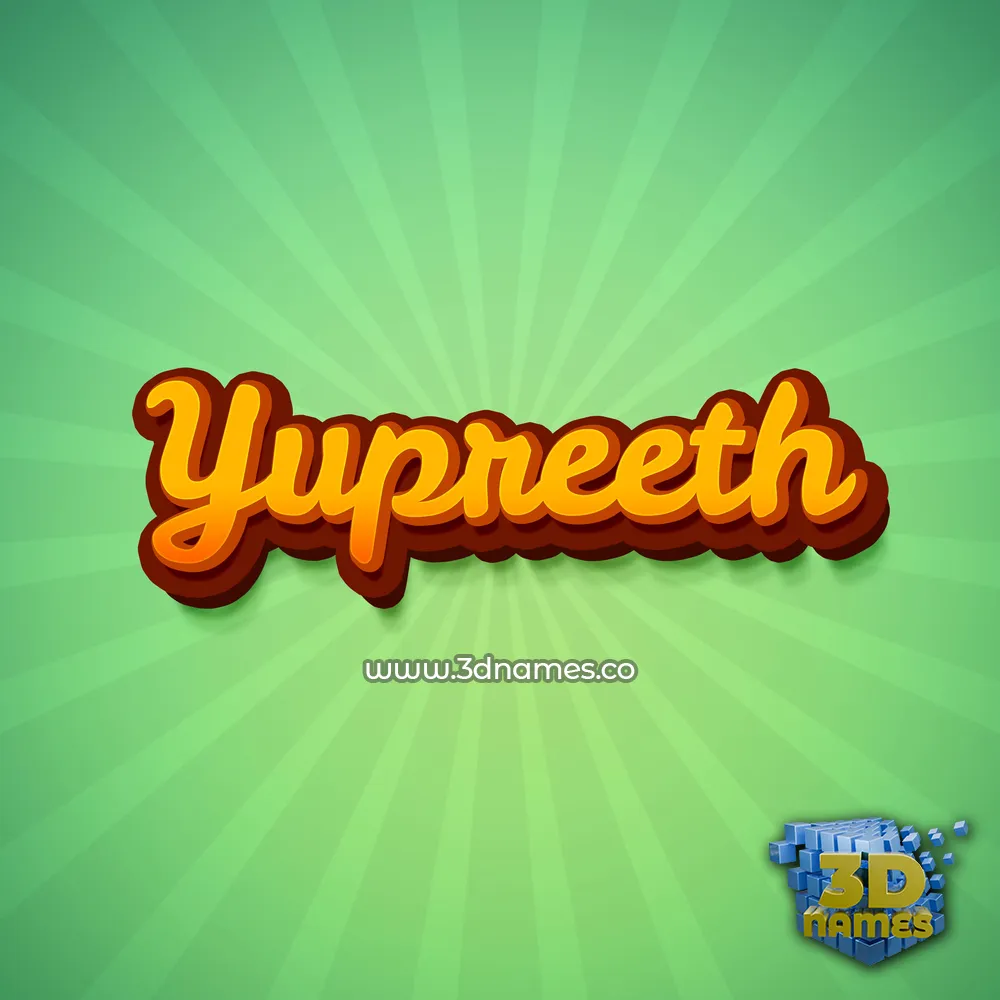 yupreeth in Green Rays style - 3D name wallpaper