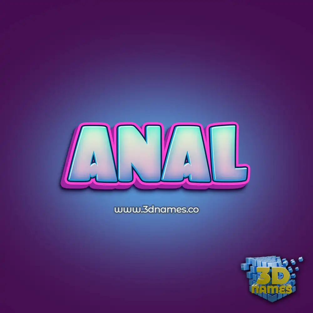 anal in Phat Purple style - 3D name wallpaper