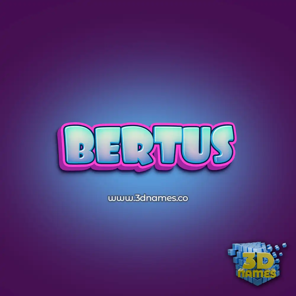bertus in Phat Purple style - 3D name wallpaper