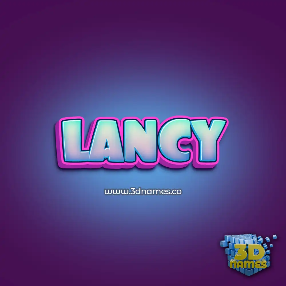 lancy in Phat Purple style - 3D name wallpaper