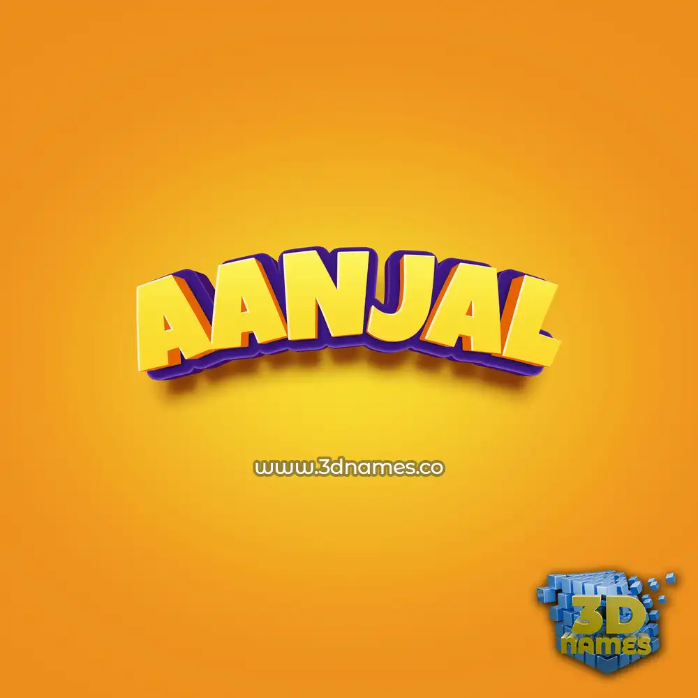 aanjal in Orange Toon style - 3D name wallpaper