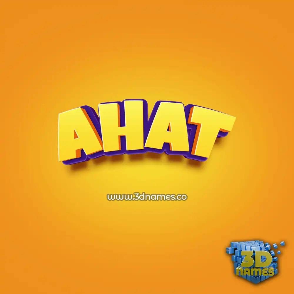 ahat in Orange Toon style - 3D name wallpaper