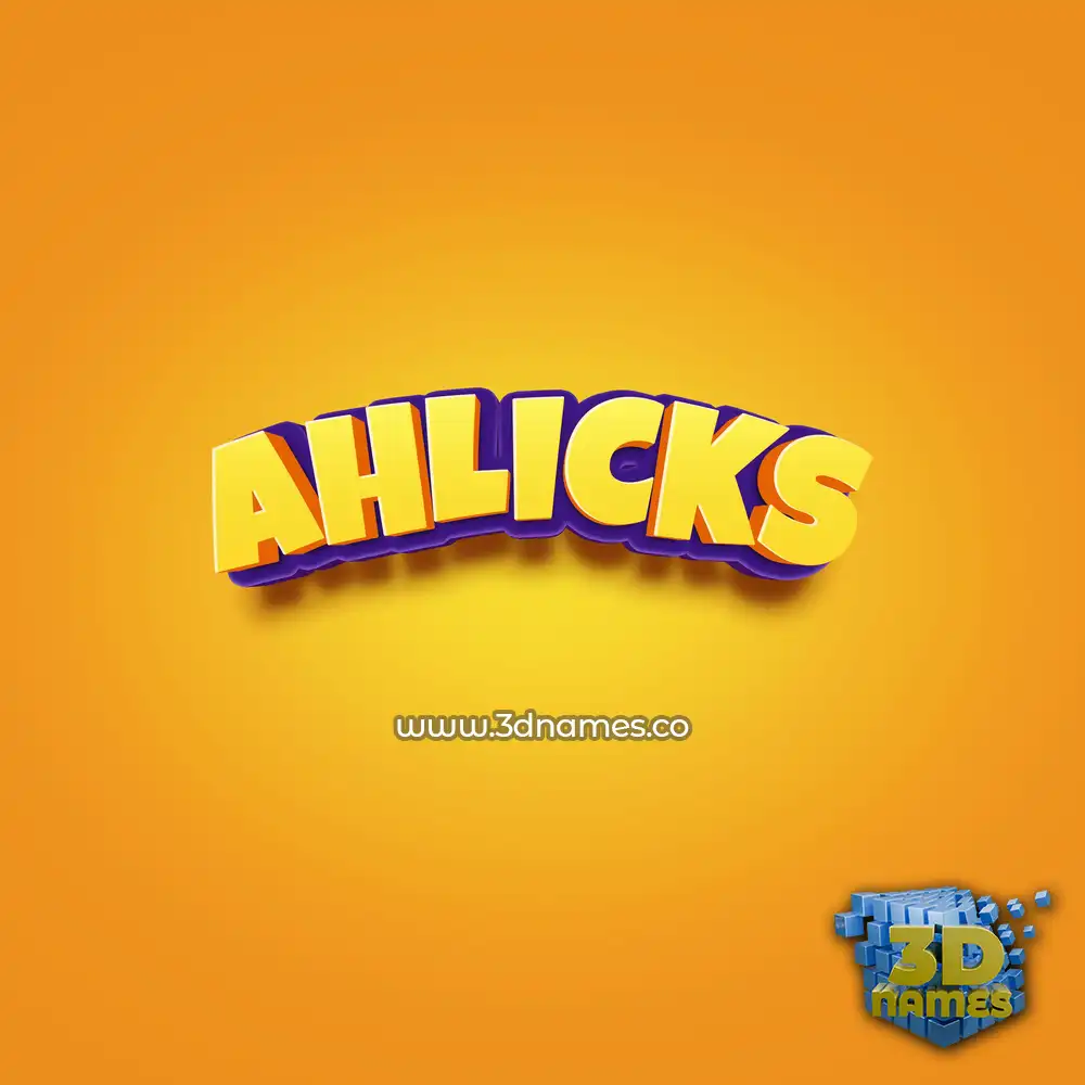 ahlicks in Orange Toon style - 3D name wallpaper