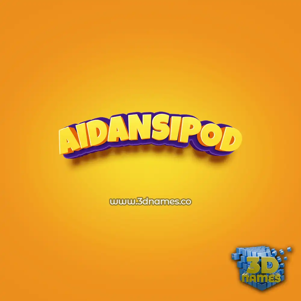 aidansipod in Orange Toon style - 3D name wallpaper