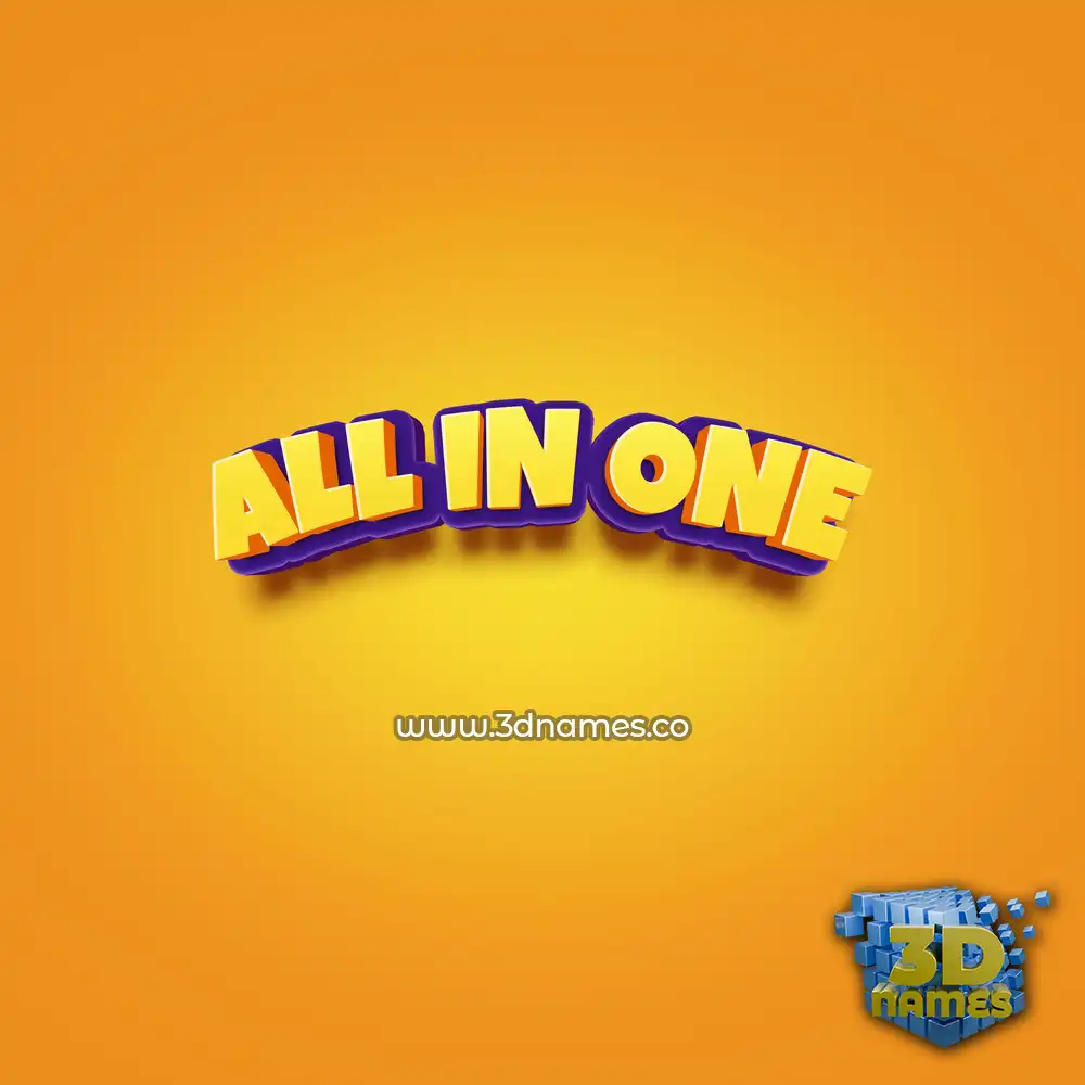 all in one in Orange Toon style - 3D name wallpaper