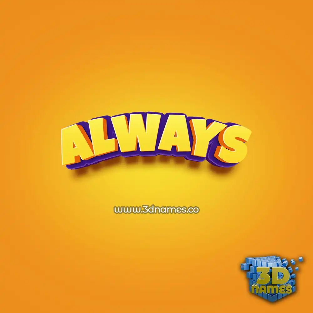 always in Orange Toon style - 3D name wallpaper