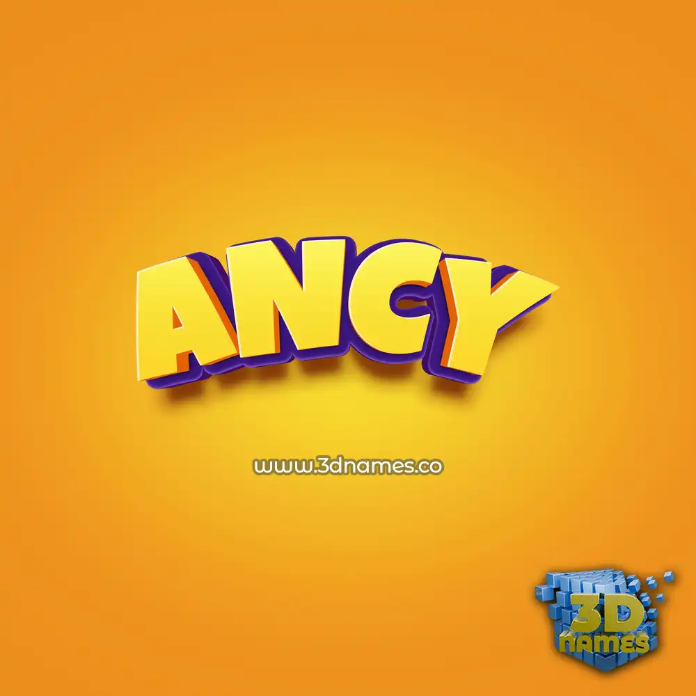 ancy in Orange Toon style - 3D name wallpaper