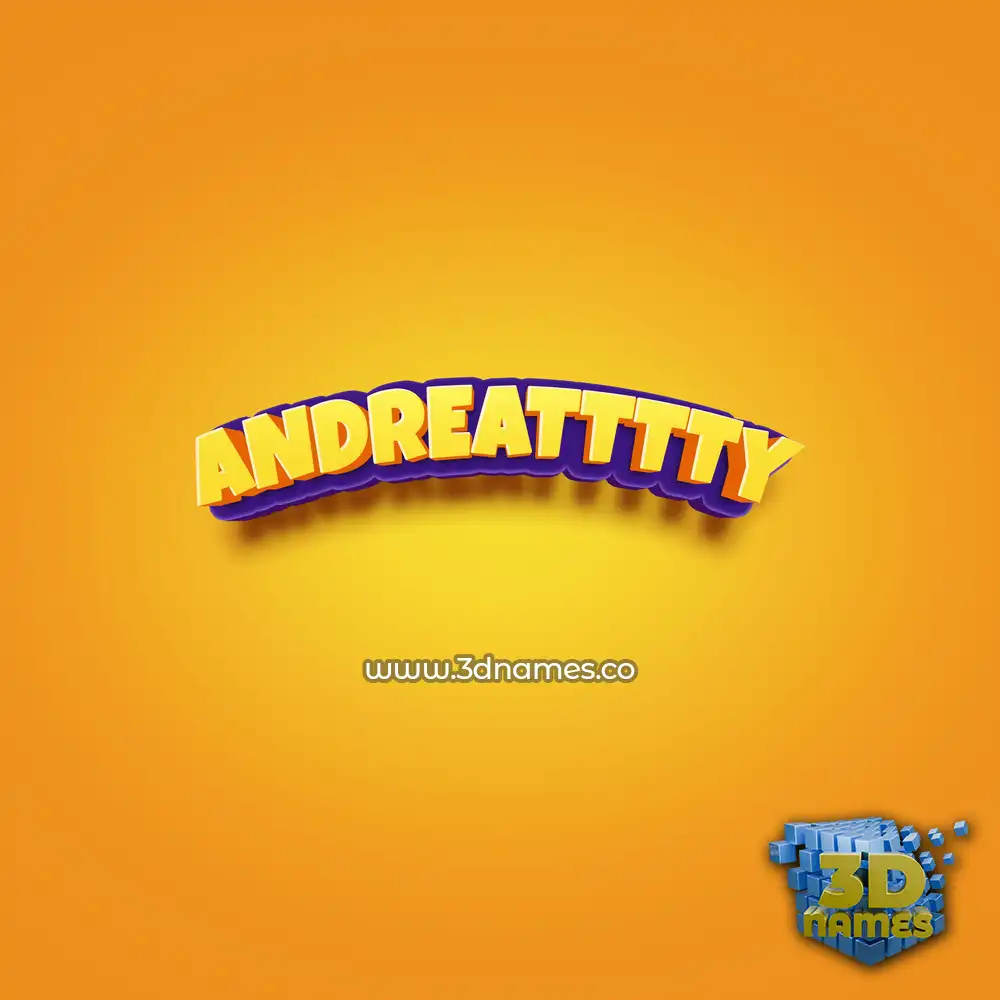 andreatttty in Orange Toon style - 3D name wallpaper