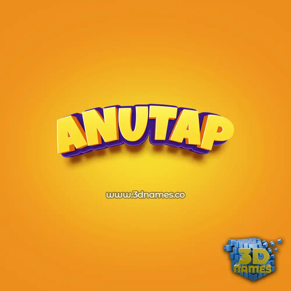 anutap in Orange Toon style - 3D name wallpaper