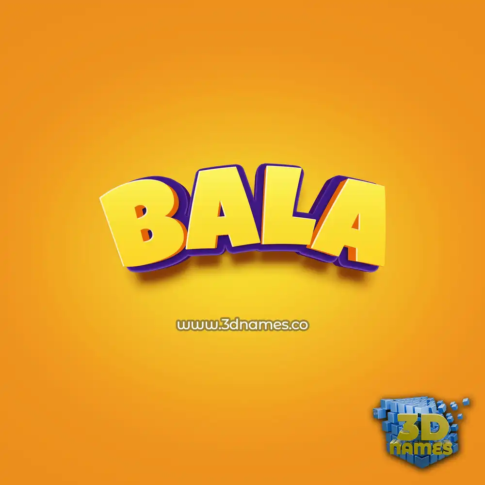 bala in Orange Toon style - 3D name wallpaper