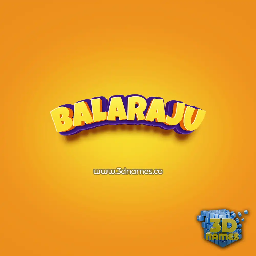balaraju in Orange Toon style - 3D name wallpaper