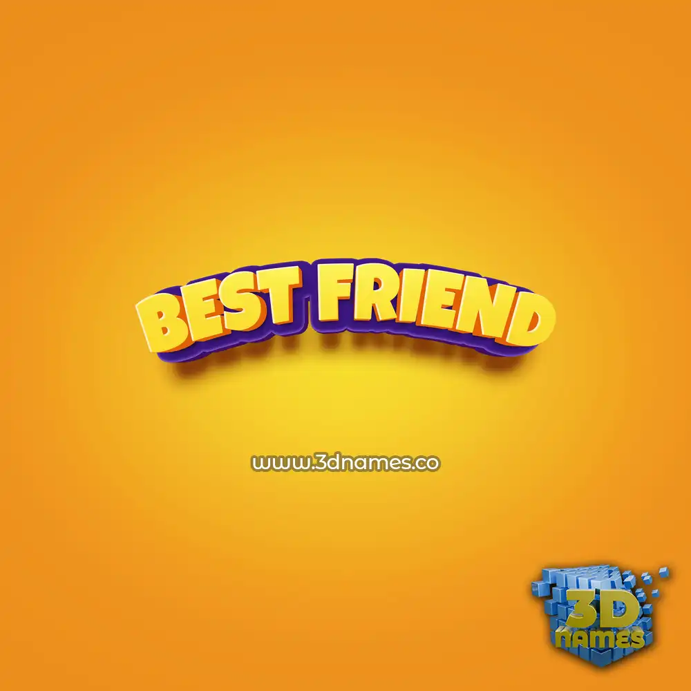 best friend in Orange Toon style - 3D name wallpaper