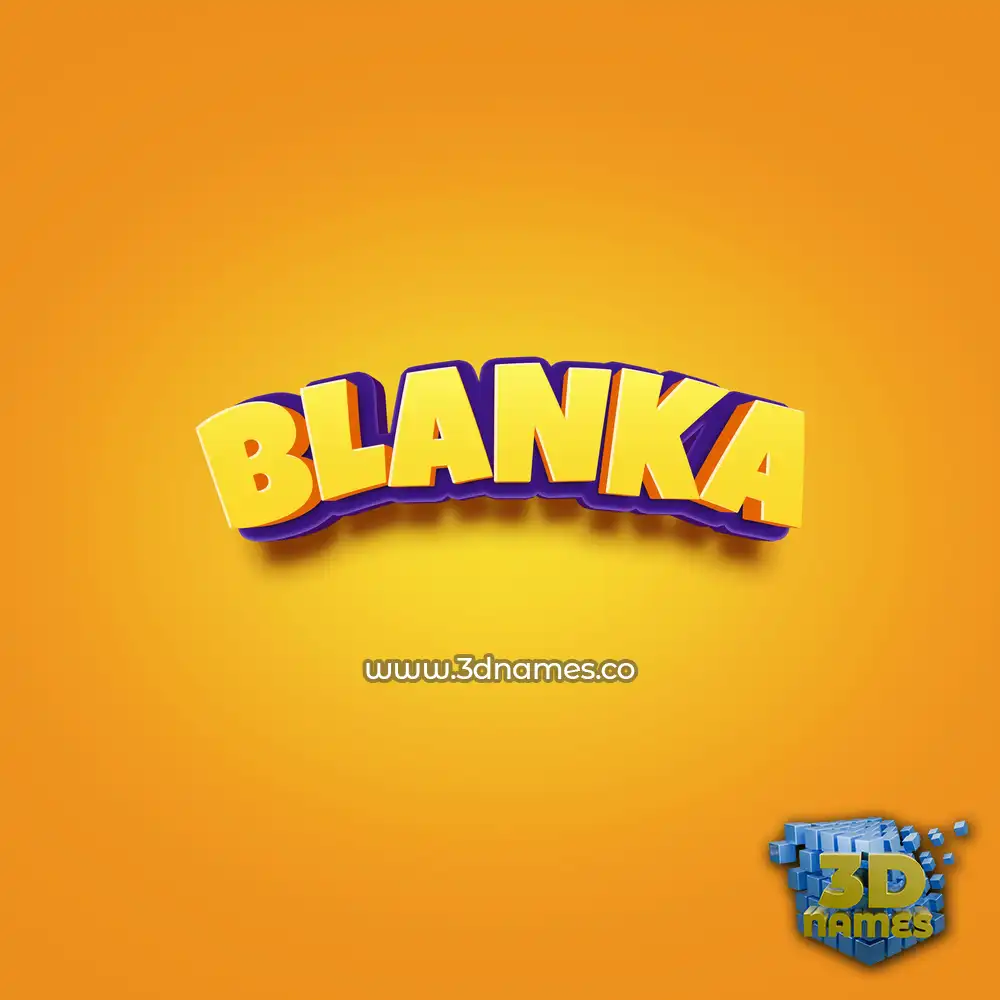 blanka in Orange Toon style - 3D name wallpaper