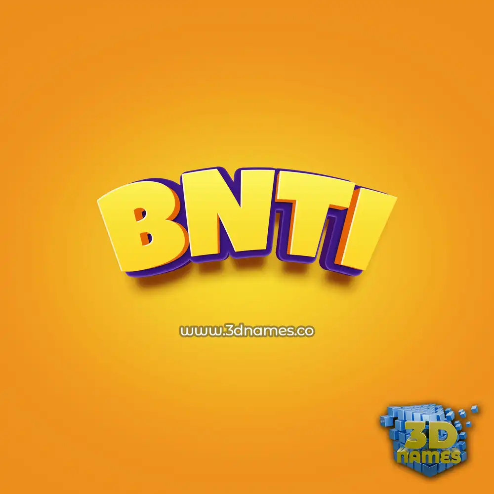 bnti in Orange Toon style - 3D name wallpaper